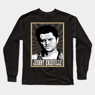 80s Style Johnny Knoxville Long Sleeve T-Shirt